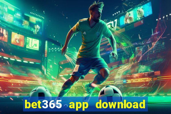 bet365 app download play store